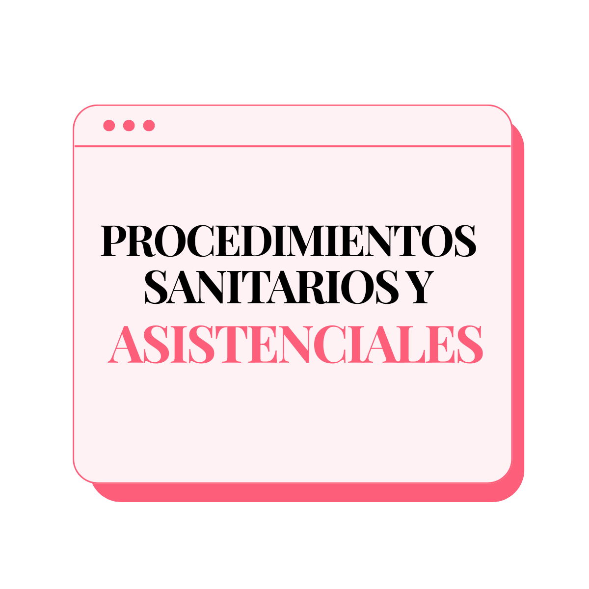 Temario de Procedimientos Sanitarios y Asistenciales para oposiciones de FP