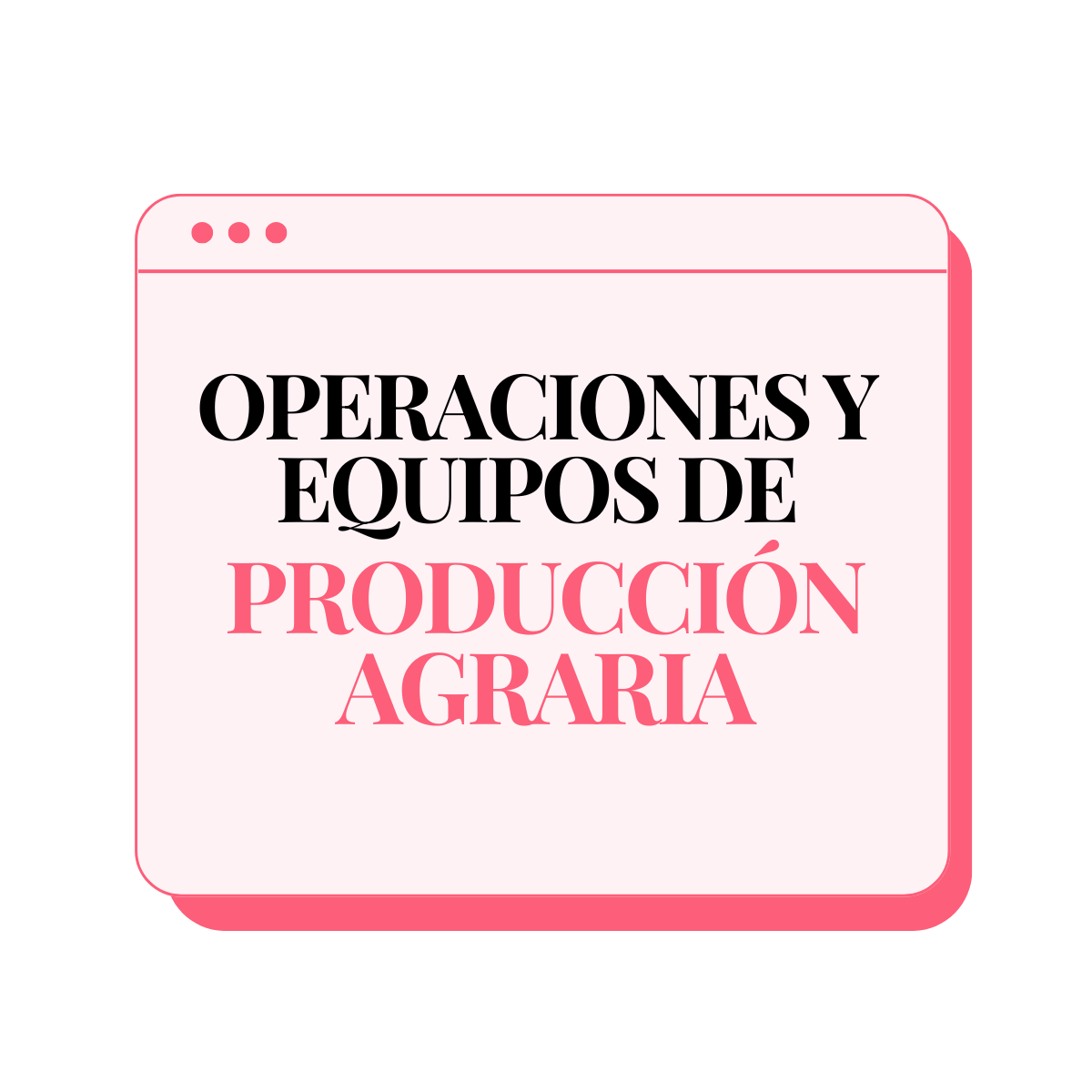 Temario de Operaciones y Equipos de Producción Agraria para oposiciones de FP